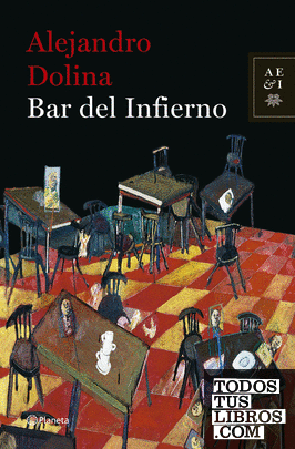 Bar Del Infierno de Dolina, Alejandro 978-950-49-1455-6