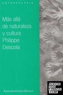 MAS ALLA DE NATURALEZA Y CULTURA