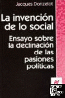 LA INVENCION DE LO SOCIAL
