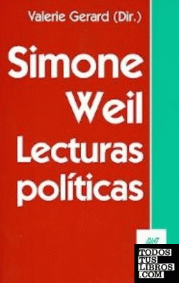 SIMONE WEIL: LECTURAS POLITICAS