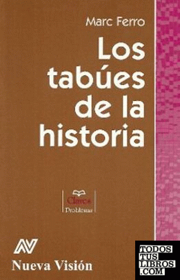 LOS TABUES DE LA HISTORIA