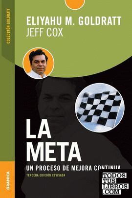 Meta, La (Tercera Edición revisada)