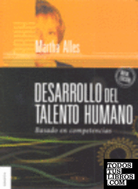 DESARROLLO DEL TALENTO HUMANO (NUEVA EDICIÓN)