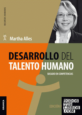 Desarrollo del talento humano (Nueva Edición)