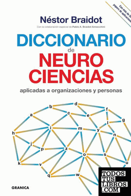Diccionario de neurociencias aplicadas al desarrollo de organizaciones y personas
