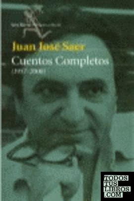 CUENTOS COMPLETOS (1957-2000) J.J. SAER