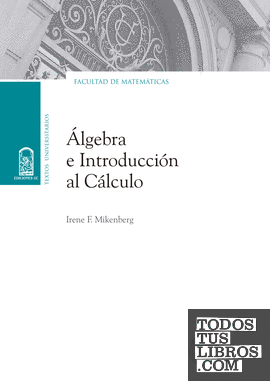 Álgebra e introducción al cálculo