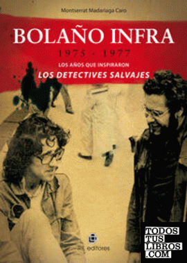 BOLAÑO INFRA: 1975-1977