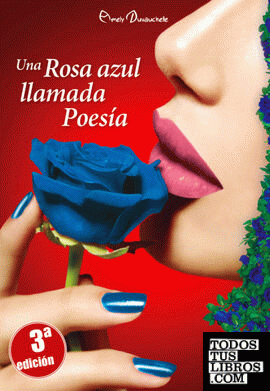 Una rosa azul llamada poesía