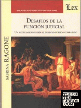 DESAFIOS DE LA FUNCION JUDICIAL