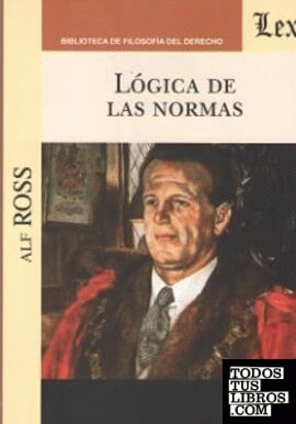 LOGICA DE LAS NORMAS (Alf Ross)