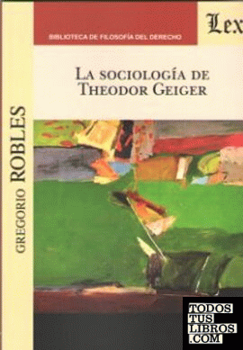 SOCIOLOGIA DE THEODOR GEIGER, LA