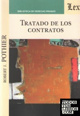 TRATADO DE LOS CONTRATOS (Pothier)