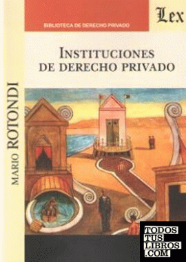 INSTITUCIONES DE DERECHO PRIVADO (Rotondi)