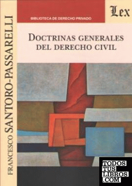 DOCTRINAS GENERALES DEL DERECHO CIVIL