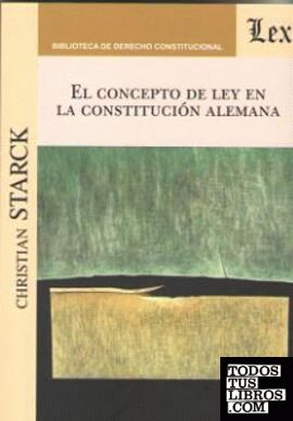 CONCEPTO DE LEY EN LA CONSTITUCION ALEMANA