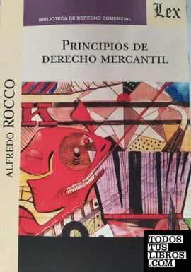 PRINCIPIOS DE DERECHO MERCANTIL (Rocco)