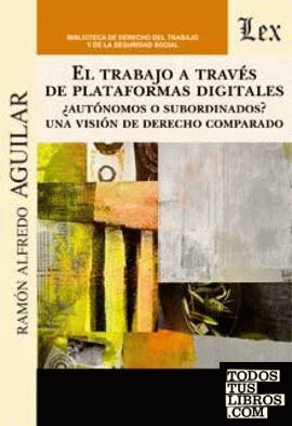 TRABAJO A TRAVES DE PLATAFORMAS DIGITALES, EL
