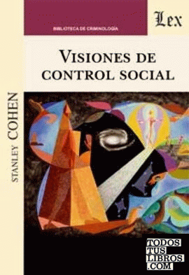 VISIONES DE CONTROL SOCIAL
