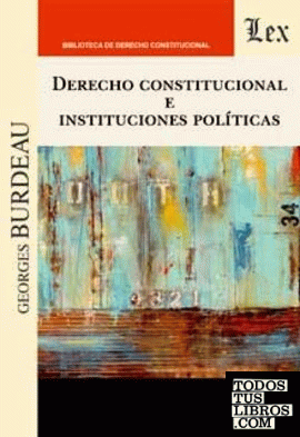 DERECHO CONSTITUCIONAL E INSTITUCIONES POLITICAS