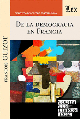 DE LA DEMOCRACIA EN FRANCIA