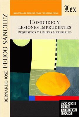 HOMICIDIO Y LESIONES IMPRUDENTES