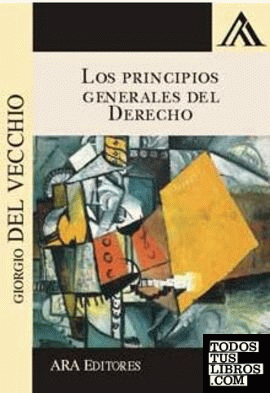 PRINCIPIOS GENERALES DEL DERECHO, LOS (2018)