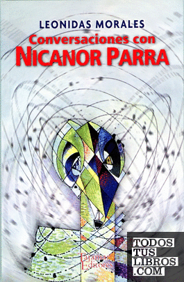 Conversaciones con Nicanor Parra