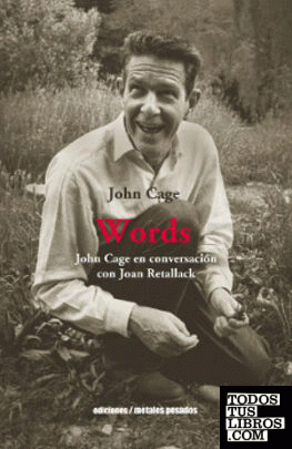WORDS JOHN CAGES EN CONVERSACION
