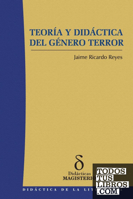 Teoría y didáctica del género terror