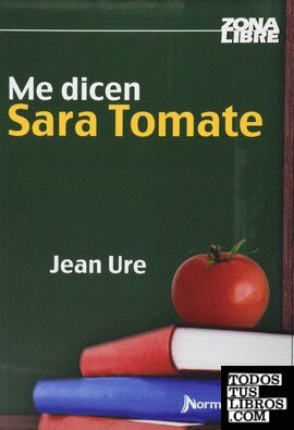 ME DICEN SARA TOMATE - ZONA LIBRE