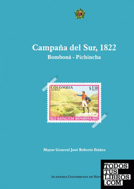 Campaña del sur, 1822Bomboná  Pichincha