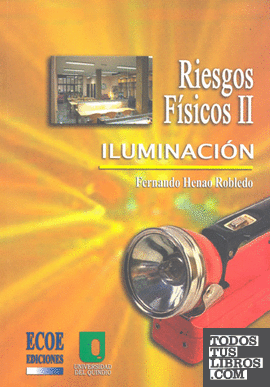 RIESGOS FISICOS II  ILUMINACION