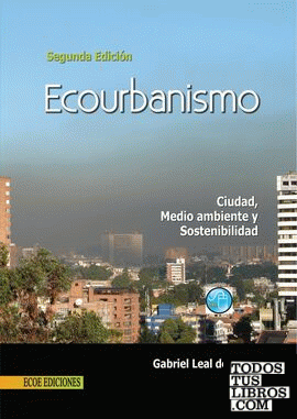 ECOURBANISMO - CIUDAD, MEDIO AMBIENTE Y SOSTENIBLIDAD