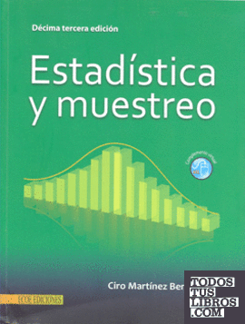 ESTADISTICA Y MUESTREO, 13 EDICION