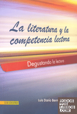 LITERATURA Y LA COMPRENSION LECTORA, LA