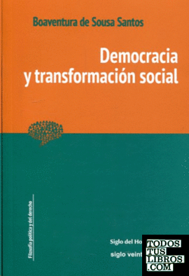 DEMOCRACIA Y TRANSFORMACIÓN SOCIAL