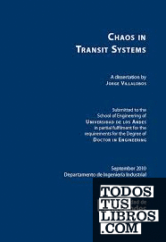 Chaos in Transit Systems