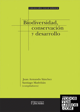 Biodiversidad, conservación y desarrollo
