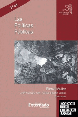 Las políticas públicas, 3.ª ed.