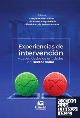 Experiencias de intervención y capacidades de entidades del sector salud