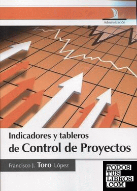 Indicadores y tableros de control de proyectos