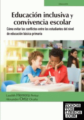 EDUCACION INCLUSIVA Y CONVIVENCIA ESCOLAR