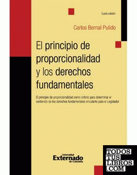 EL PRINCIPIO DE PROPORCIONALIDAD Y LOS DERECHOS FUNDAMENTALES. EL PRINCIPIO DE P