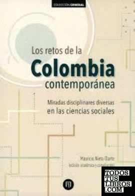 Los retos de la Colombia contemporánea