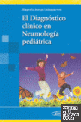DIAGNOSTICO CLINICO EN NEUMOLOGIA PEDIATRICA, el