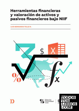 Herramientas financieras y valoración de activos y pasivos financieros bajo NIIF