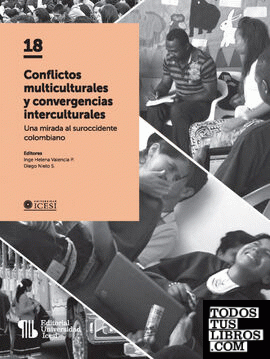 Conflictos multiculturales y convergencias interculturales