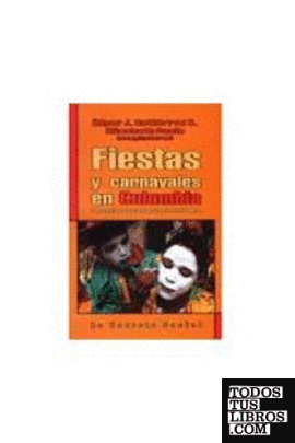 FIESTAS Y CARNAVALES EN COLOMBIA