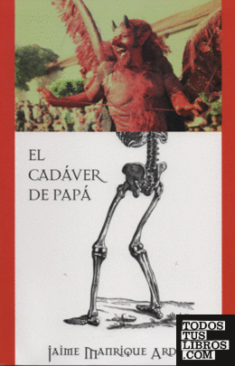 EL CADÁVER DE PAPÁ